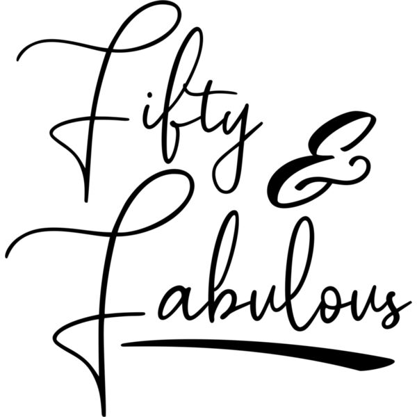 fifty and fabulous Thumbnail